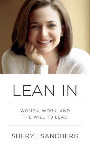 Lean In, By Sheryl Sandberg
