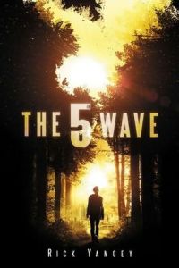 The 5th Wave, by Rick Yancey