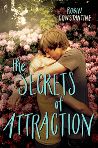 The Secrets of Attraction, by Robin Constantine
